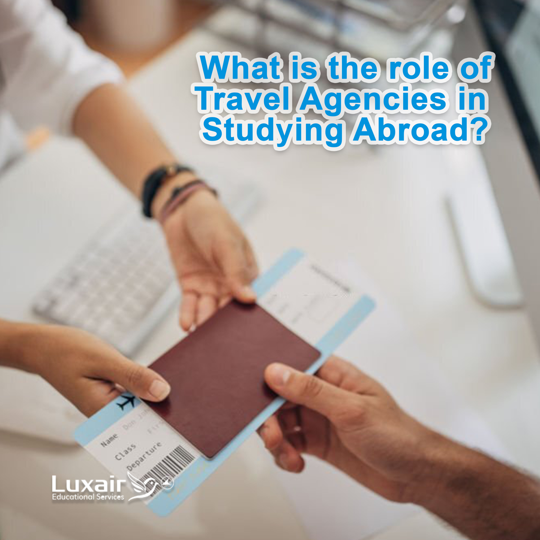 the role of travel agencies in studying abroad